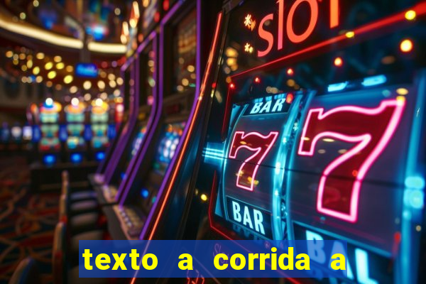 texto a corrida a lagarta lili